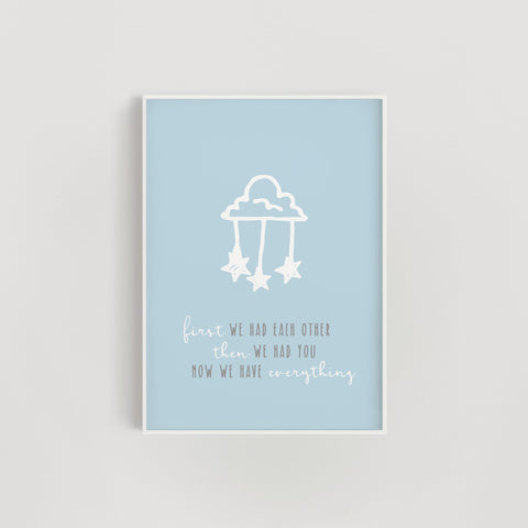 Clouds and Stars 'Now we have everything' Nursery Print - Blue