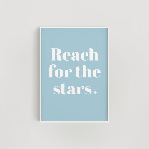 Reach for the Stars Nursery + Kids Print - Blue