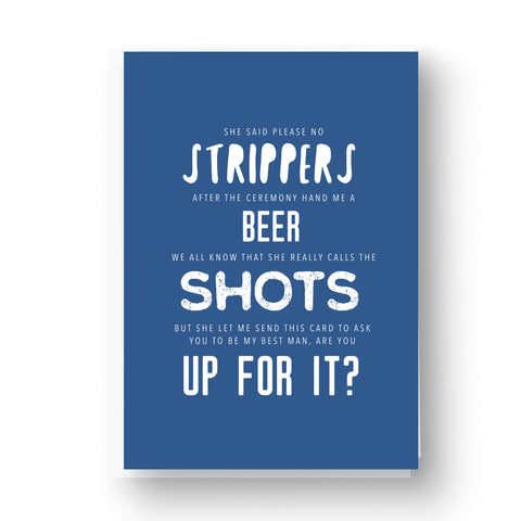 Blue 'Up for it' Funny Best Man / Groomsman Card 