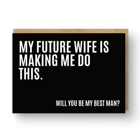 'My Future Wife' Best Man / Groomsman Card Black