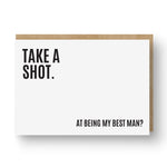'Take a Shot' Best Man / Groomsman Card White
