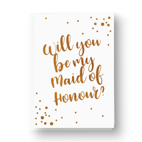 Copper Foil Confetti Will you be Bridesmaid / Maid of Honour Card