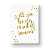 Gold Foil Confetti Will you be Bridesmaid / Maid of Honour Card