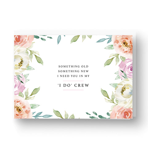 I Do Crew Something Floral Wedding Party Card